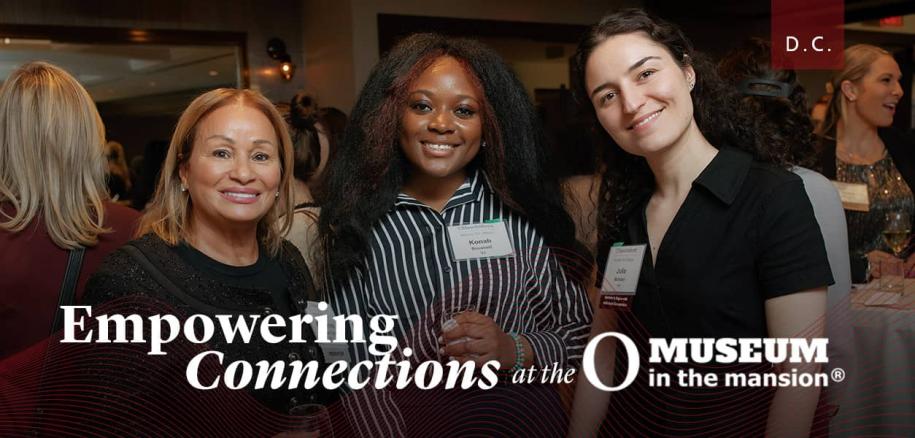 Empowering Connections at the O Museum in the Mansioin