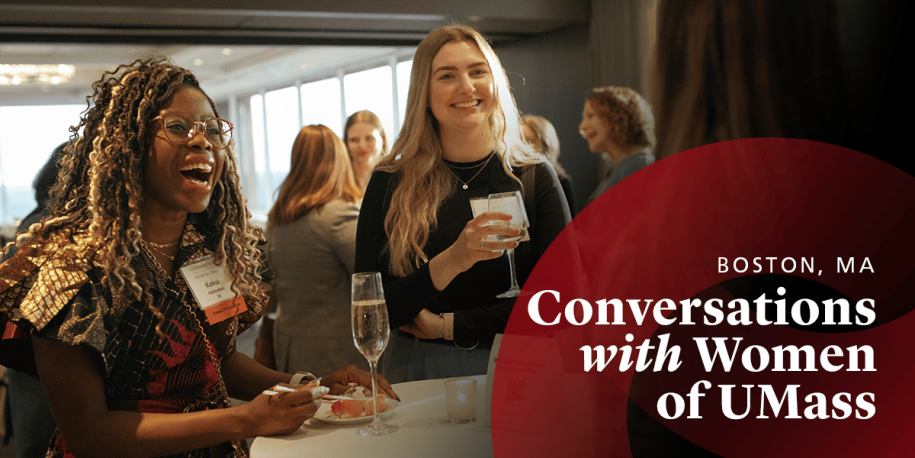 Boston, MA: Conversations with Women of UMass text overlaying image of women at event
